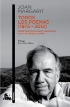 Joan Margarit - Todos los poemas (1975-2012)