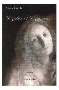 Глория Жервиц - Migrations / Migraciones