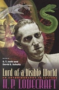  - Lord of a Visible World: An Autobiography in Letters
