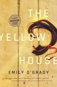 Эмили О'Грэйди - The Yellow House