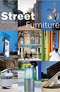Chris van Uffelen - Street Furniture