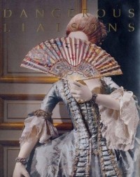  - Dangerous Liaisons: Fashion and Furniture in the Eighteenth Century