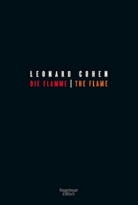 Leonard Cohen - Die Flamme / The Flame