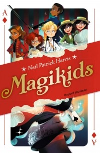 Magikids, Tome 01