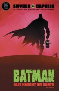  - Batman: Last Knight on Earth #1