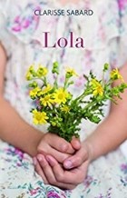 Кларисса Сабар - Lola