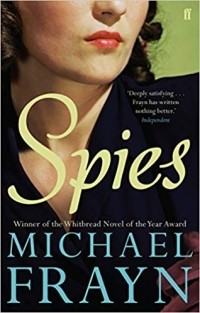 Michael Frayn - Spies