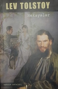 Lev Tolstoy Hekayələr (Рассказы Льва Толстого)