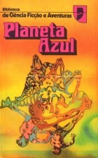 антология - Planeta Azul / Голубая планета. Сборник (на португальском языке)
