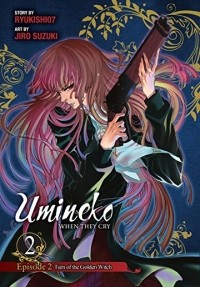 - Umineko WHEN THEY CRY Episode 2: Turn of the Golden Witch, Vol. 2