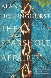 Алан Холлингхерст - The Sparsholt Affair