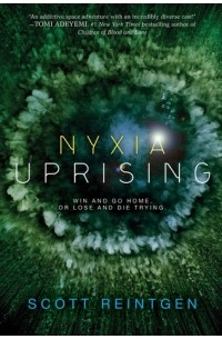 Скотт Рэнкин - Nyxia Uprising