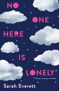 Сара Эверетт - No One Here Is Lonely