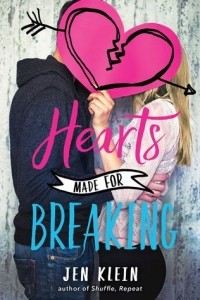 Jen Klein - Hearts Made for Breaking