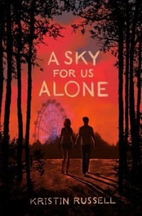 Kristin Russell - A Sky for Us Alone