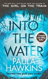 Paula Hawkins - Into the Water