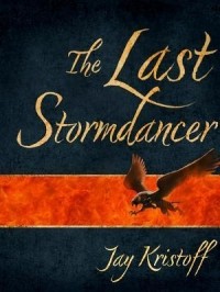 Jay Kristoff - The Last Stormdancer