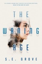 С. И. Гроув - The Waning Age