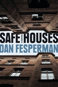 Дэн Фесперман - Safe Houses