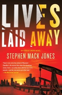 Стивен Мак Джонс - Lives Laid Away
