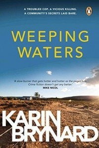 Карин Бринар - Weeping Waters