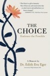  - The Choice: Embrace the Possible