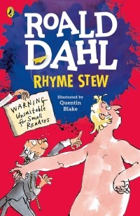 Roald Dahl - Rhyme Stew