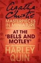 Agatha Christie - At the &quot;Bells and Motley&quot;: An Agatha Christie Short Story