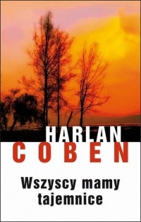 Harlan Coben - Wszyscy mamy tajemnice