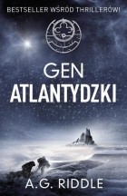 A. G. Riddle - Gen Atlantydzki