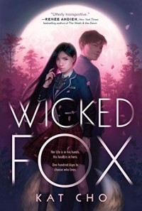 Kat Cho - Wicked Fox