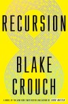 Blake Crouch - Recursion
