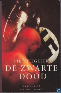 Пит Тейгелер - De zwarte dood