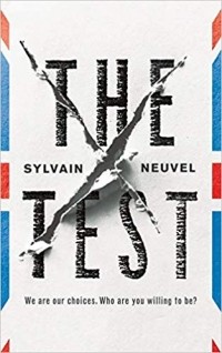 Sylvain Neuvel - The Test