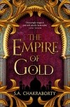 Шеннон А. Чакраборти - The Empire of Gold