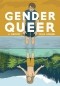 Maia Kobabe - Gender Queer: A Memoir
