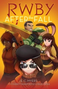  - RWBY: After the Fall