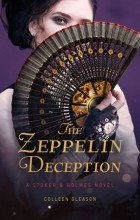 Коллин Глисон - The Zeppelin Deception