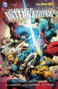  - Justice League International Vol. 2: Breakdown