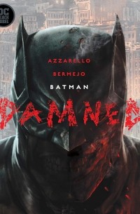  - Batman: Damned
