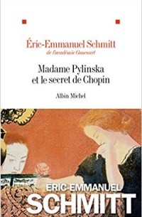 Madame Pylinska et le Secret de Chopin
