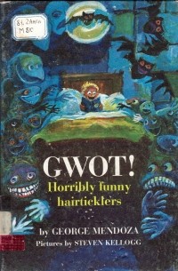 Gwot! Horribly funny hairticklers