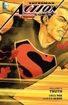 Greg Pak - Superman: Action Comics Vol. 8: Truth