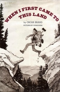 Brand Oscar - When I first came to this land