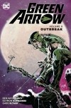 Benjamin Percy - Green Arrow Vol. 9: Outbreak