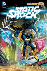 Static Shock Vol. 1: Supercharged