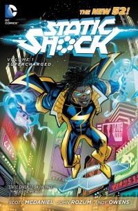  - Static Shock Vol. 1: Supercharged