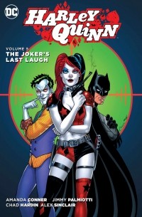 Аманда Коннер - Harley Quinn Vol. 5: The Joker's Last Laugh