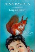 Nina Bawden - Keeping Henry