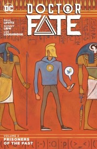 Пол Левиц - Doctor Fate Vol. 2: Prisoners of the Past
